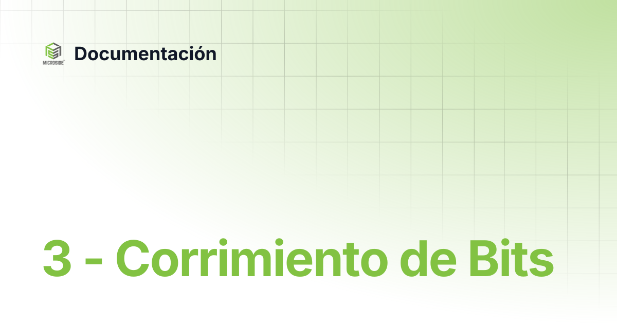 3 - Corrimiento de Bits | Documentación